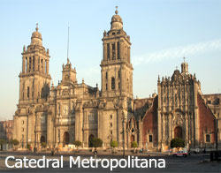 Catedral Metropolitana de Ciudad Mexico